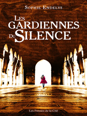cover image of Les Gardiennes du silence